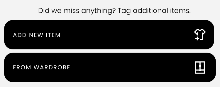 a graphic displaying add new item and from wardrobe buttons